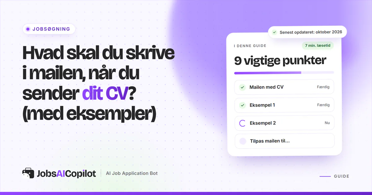 Mail med CV: titelkort med tjekliste over mailens fem dele og eksempler, du kan kopiere på en lilla JobsAICopilot-forside