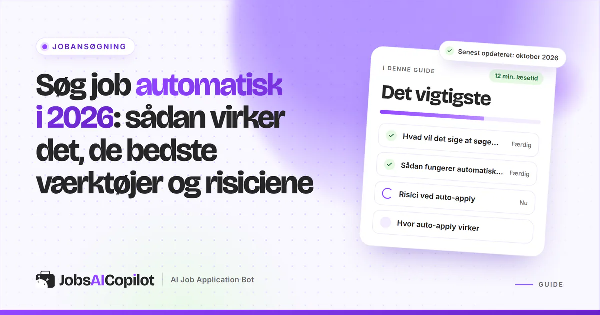 Søg job automatisk: titelkort med tjekliste over betydning, trin, risici og platformenes regler på en lilla forside