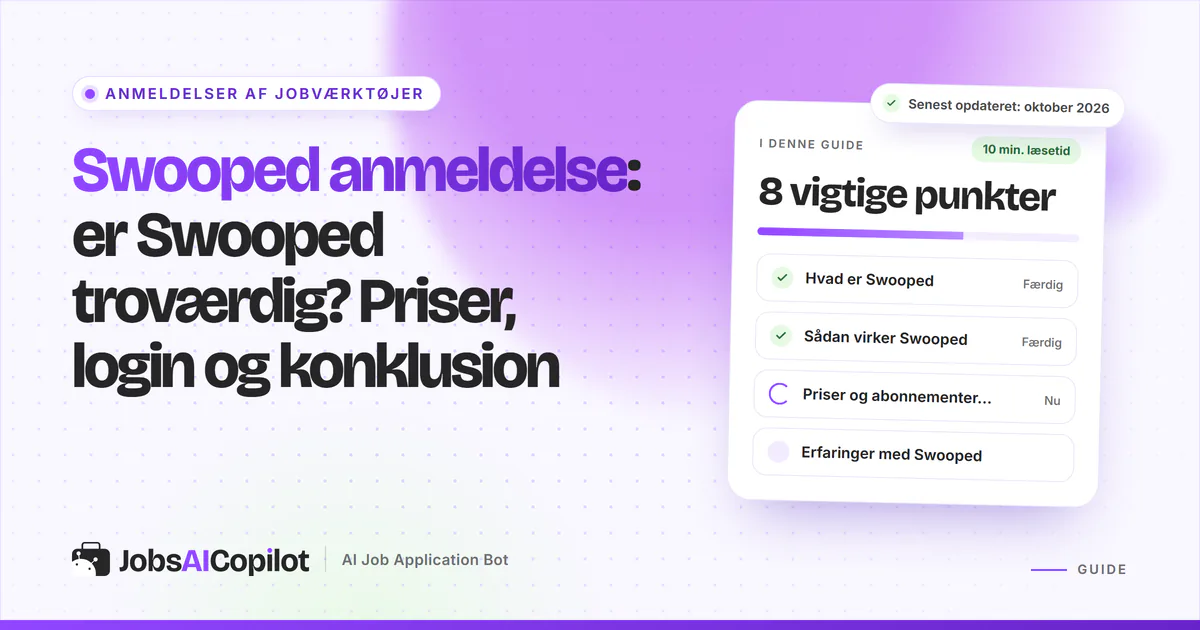 Swooped anmeldelse: titelkort med tjekliste over funktion, priser og brugernes erfaringer på en lilla JobsAICopilot-forside