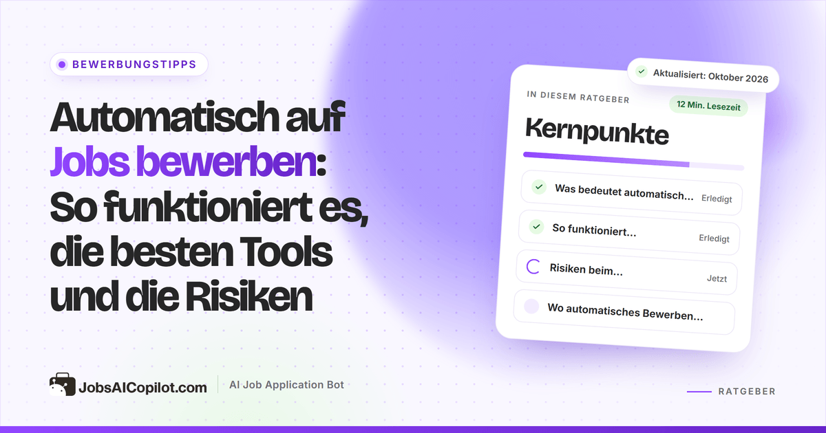 Automatisch auf Jobs bewerben: wie automatisierte Bewerbungen funktionieren, die besten Tools und die Risiken