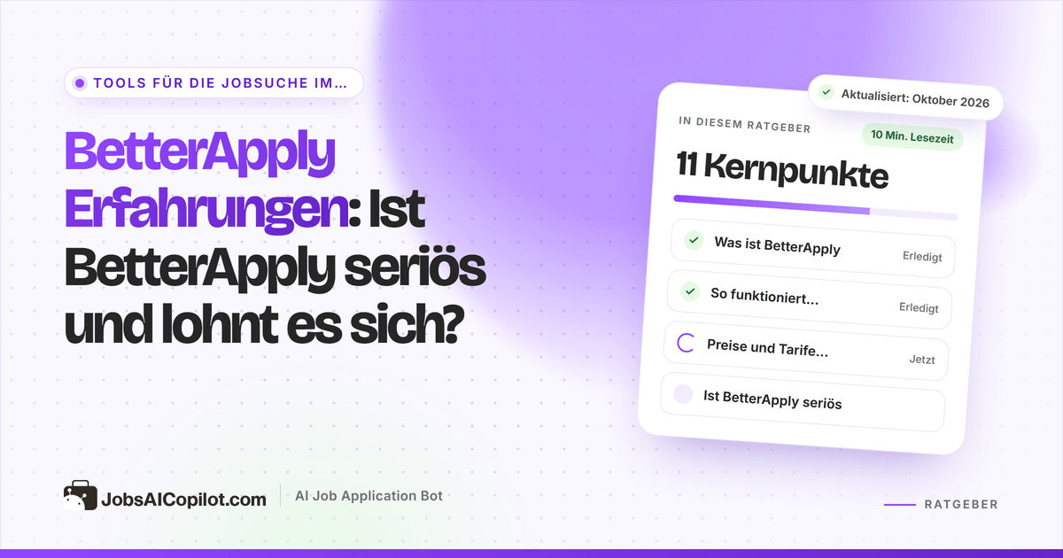 BetterApply Erfahrungen 2026: Funktionen, Preise, Erstattungsbedingungen und Beschwerden zum Auto-Apply-Service