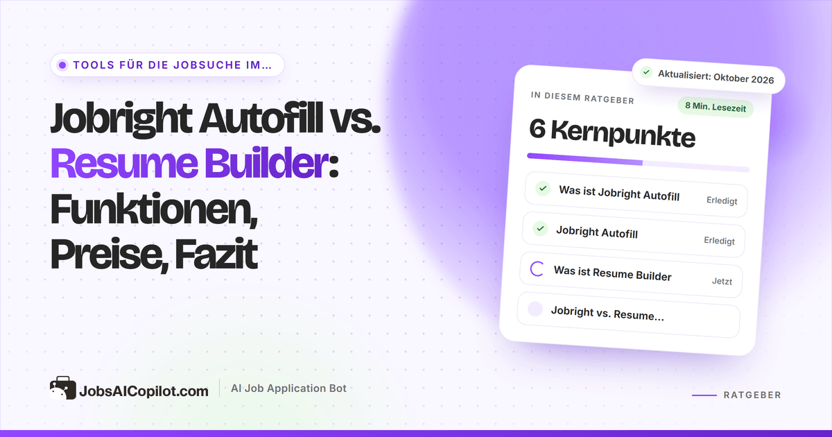Jobright Autofill vs. Resume Builder: Browser-Erweiterung füllt ein Bewerbungsformular aus, daneben ein Vorlagen-Editor