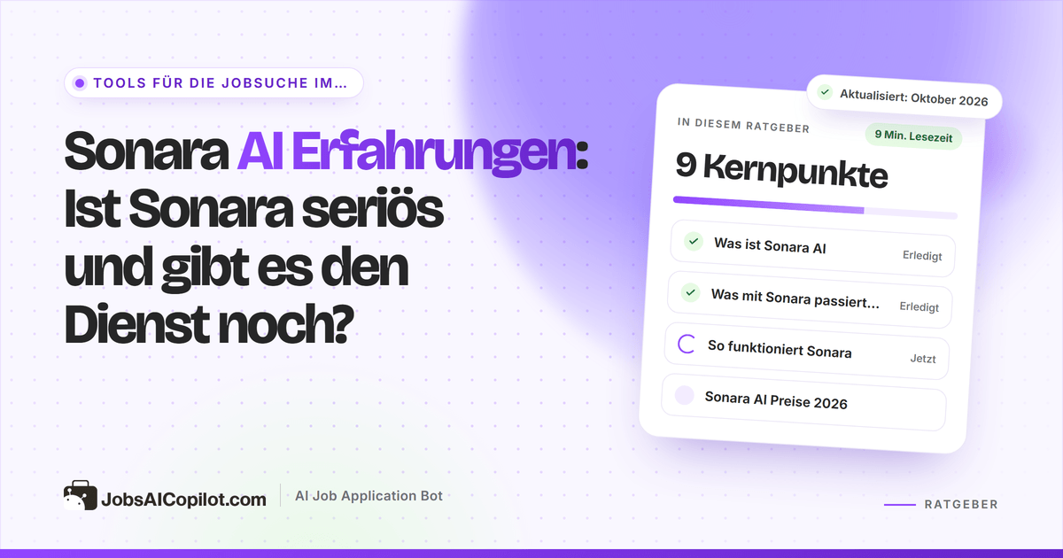 Sonara AI Erfahrungen 2026: Status nach der Einstellung 2024, Funktionsweise des Auto-Apply-Agenten und Preisbedingungen