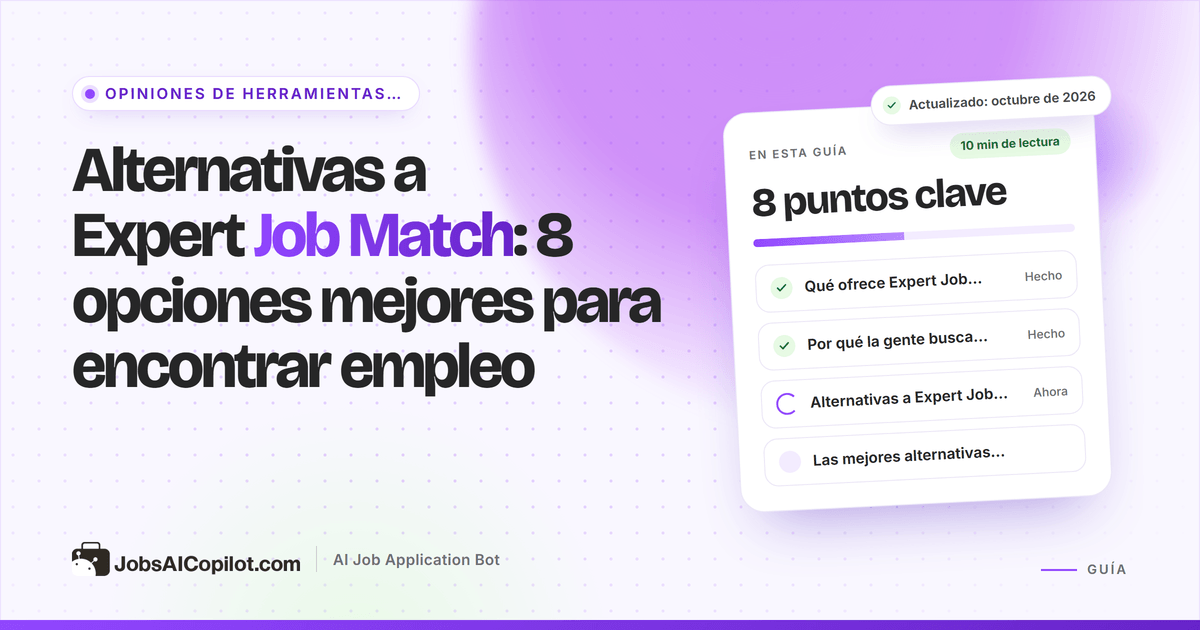 Alternativas a Expert Job Match: portales de empleo, seguimiento de candidaturas y herramientas de IA para postular