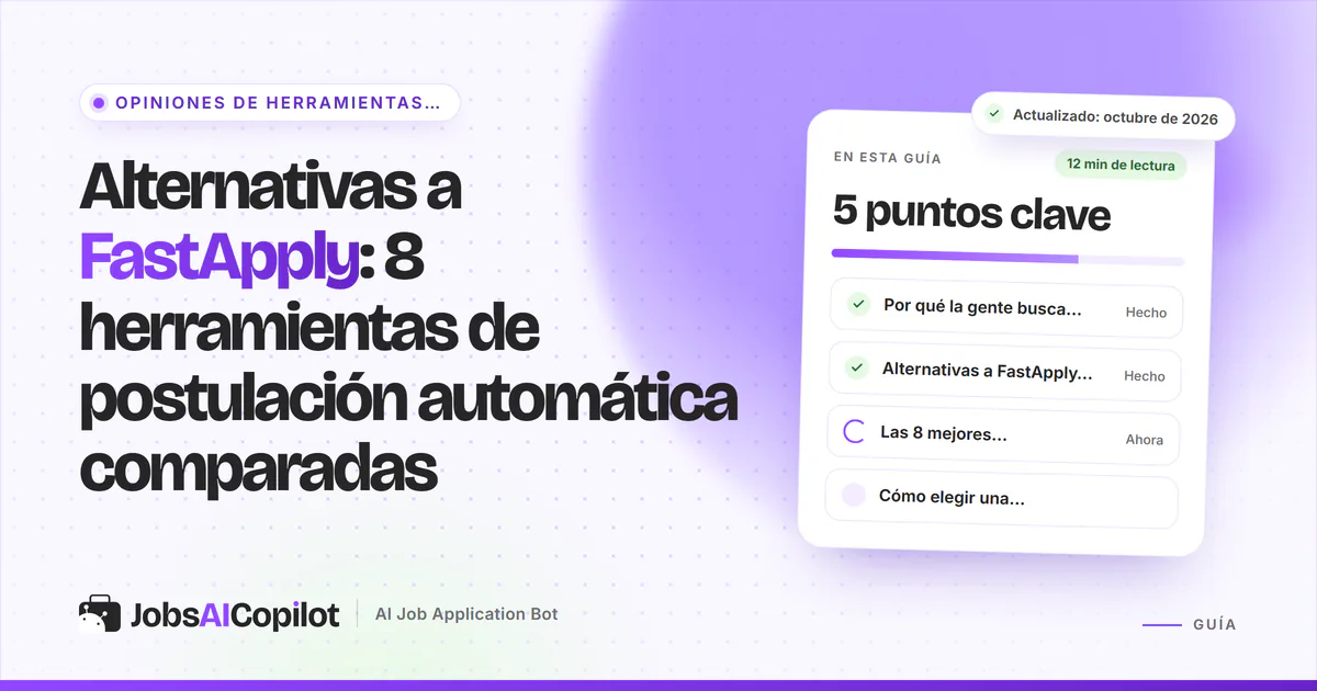 Alternativas a FastApply en 2026: ocho herramientas de postulación automática comparadas por precio y límites diarios