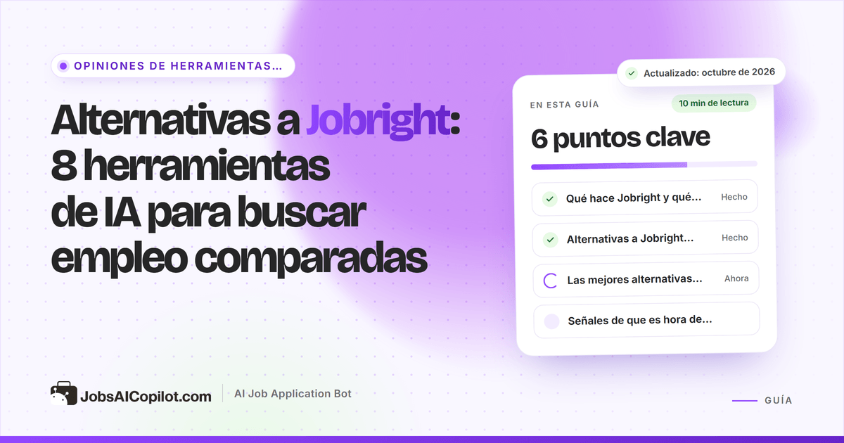 Alternativas a Jobright comparadas: búsqueda de ofertas con IA, autocompletado y postulación automática
