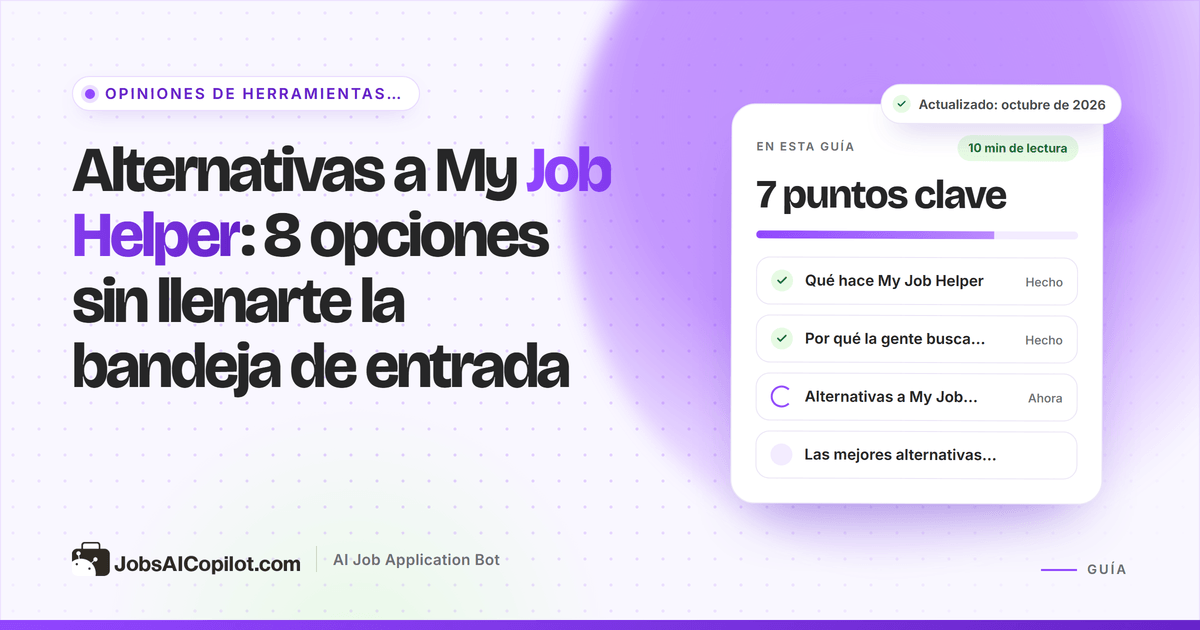 Alternativas a My Job Helper: portales de empleo, seguimiento de candidaturas y herramientas de IA para postular