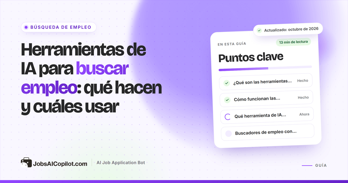 Herramientas de IA para buscar empleo: ofertas compatibles, currículum adaptado, postulación automática y entrevistas
