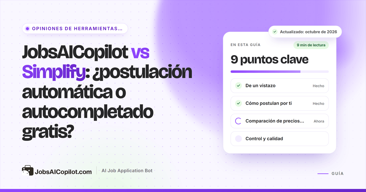 Portada de JobsAICopilot vs Simplify: candidaturas automáticas diarias frente a una extensión gratuita de autocompletado