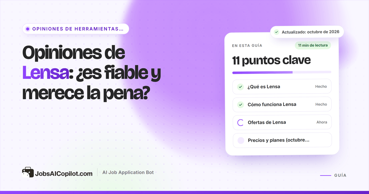 Opiniones de Lensa 2026: cómo funciona el buscador de empleo gratuito, sus pros, contras y alternativas