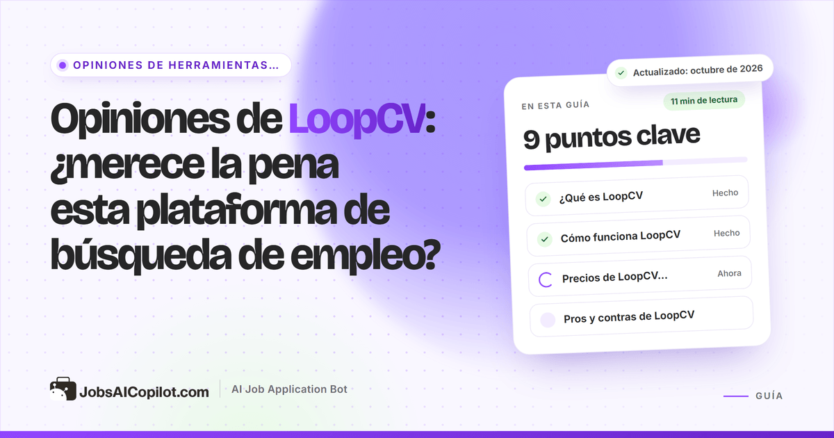 Opiniones de LoopCV 2026: cómo funcionan sus bucles de búsqueda, los correos a reclutadores y sus planes de precios