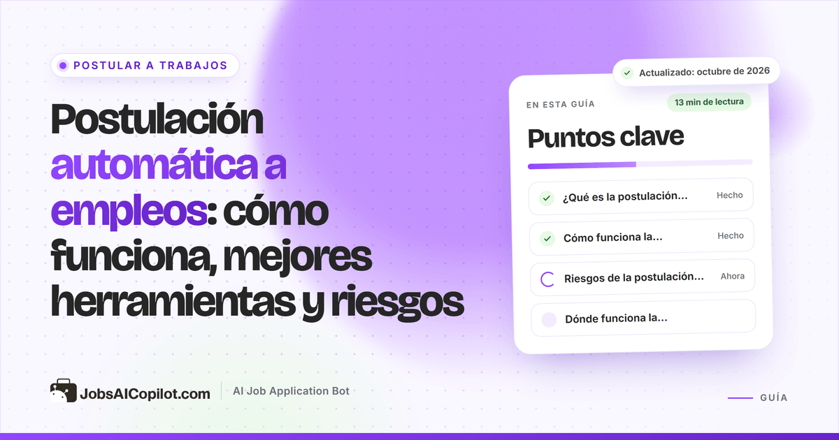 Postulación automática a empleos: cómo funcionan las candidaturas automáticas, las mejores herramientas y sus riesgos