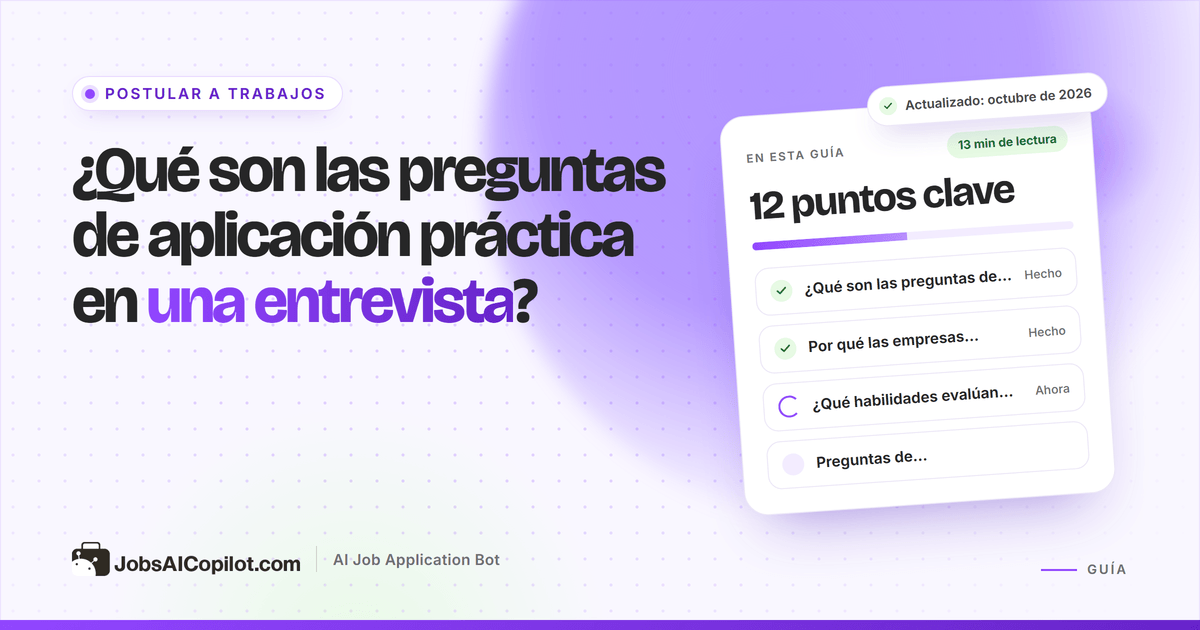 Preguntas de aplicación práctica en una entrevista explicadas con ejemplos del método STAR