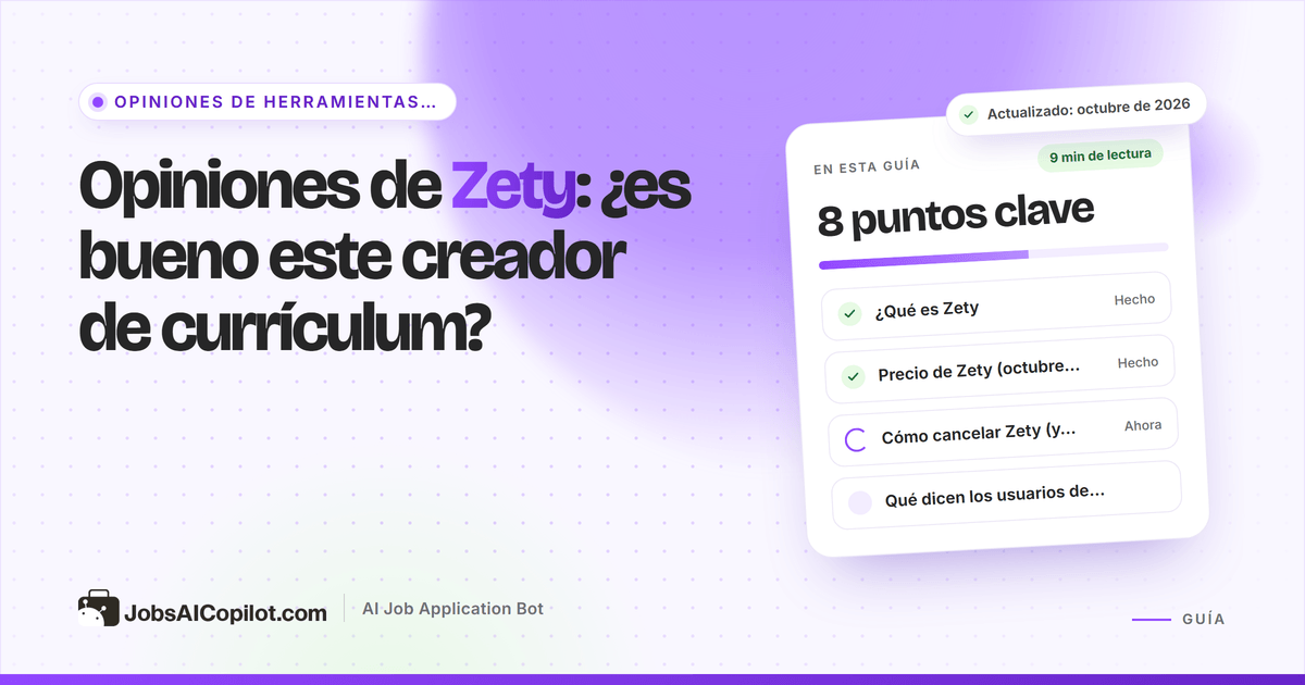 Opiniones de Zety: funciones, precios y veredicto del creador de currículum
