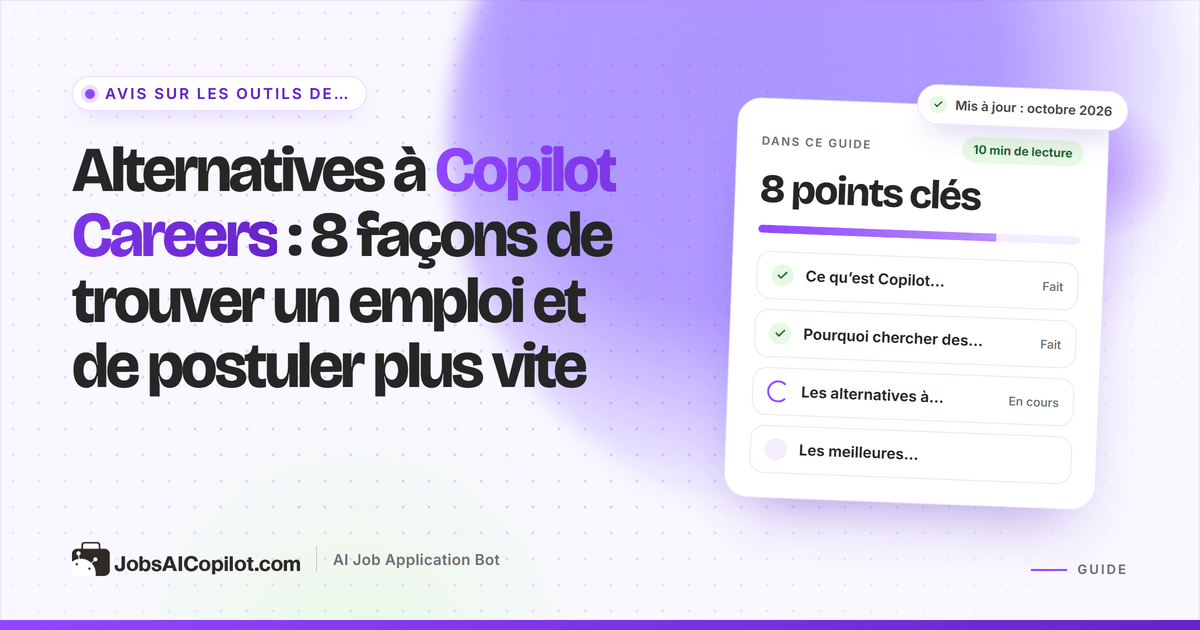 Alternatives à Copilot Careers : sites d’emploi, alertes emploi et outils de candidature IA comparés