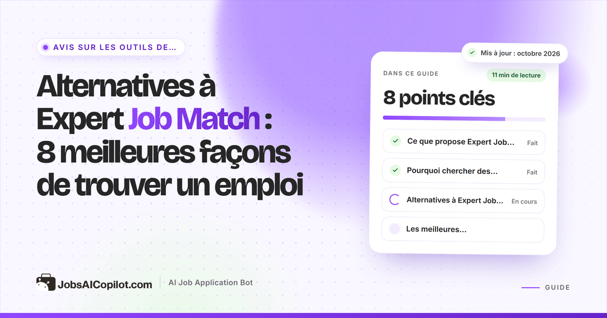 Alternatives à Expert Job Match : sites d’emploi, outils de suivi et outils de candidature IA comparés