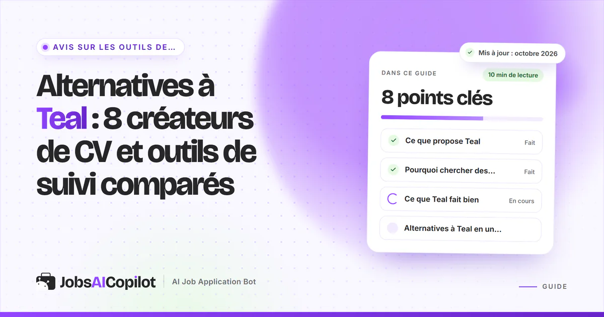 Alternatives à Teal : créateurs de CV, outils de suivi et outils de candidature automatique comparés