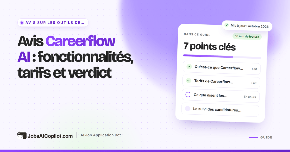 Avis Careerflow AI : fonctionnalités, tarifs et verdict pour 2026
