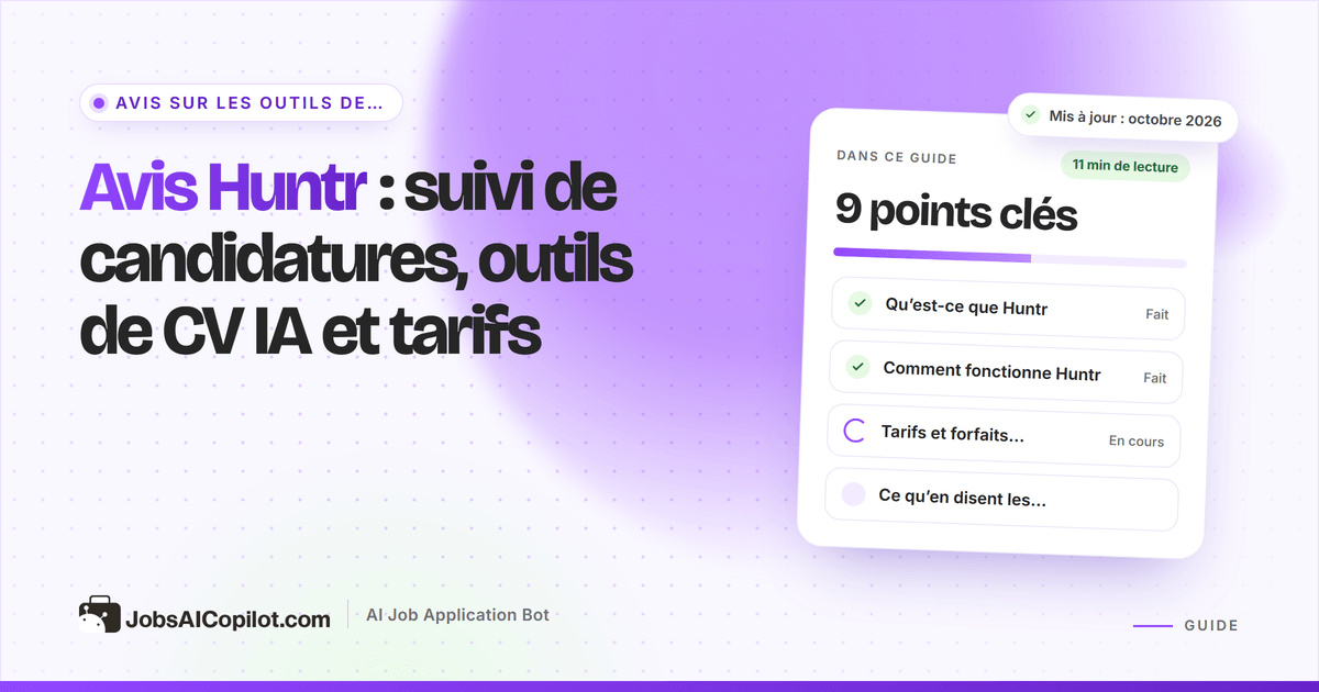 Couverture de l’avis Huntr : suivi de candidatures, outils de CV IA et tarifs, à côté d’une liste de contrôle de verdict