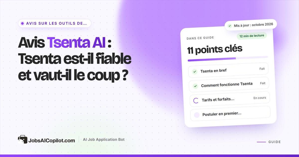 Avis Tsenta AI 2026 : fonctionnement de l’agent de candidature automatique, son prix et à qui il s’adresse