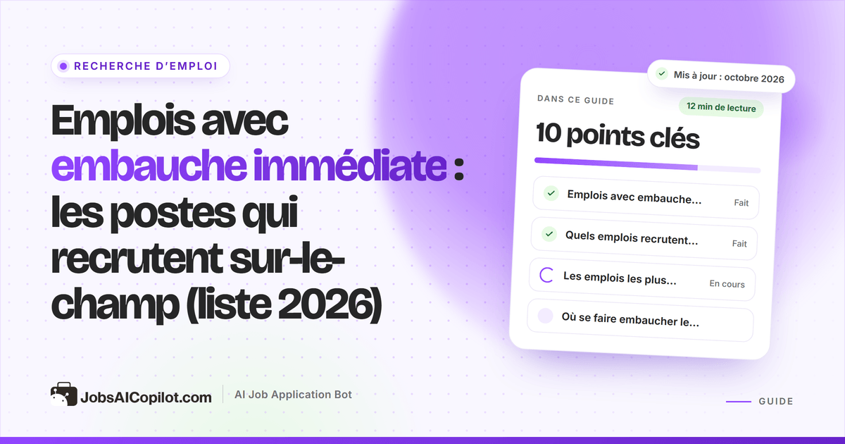 Emplois avec embauche immédiate : postes à recrutement rapide, entreprises et agences d’intérim