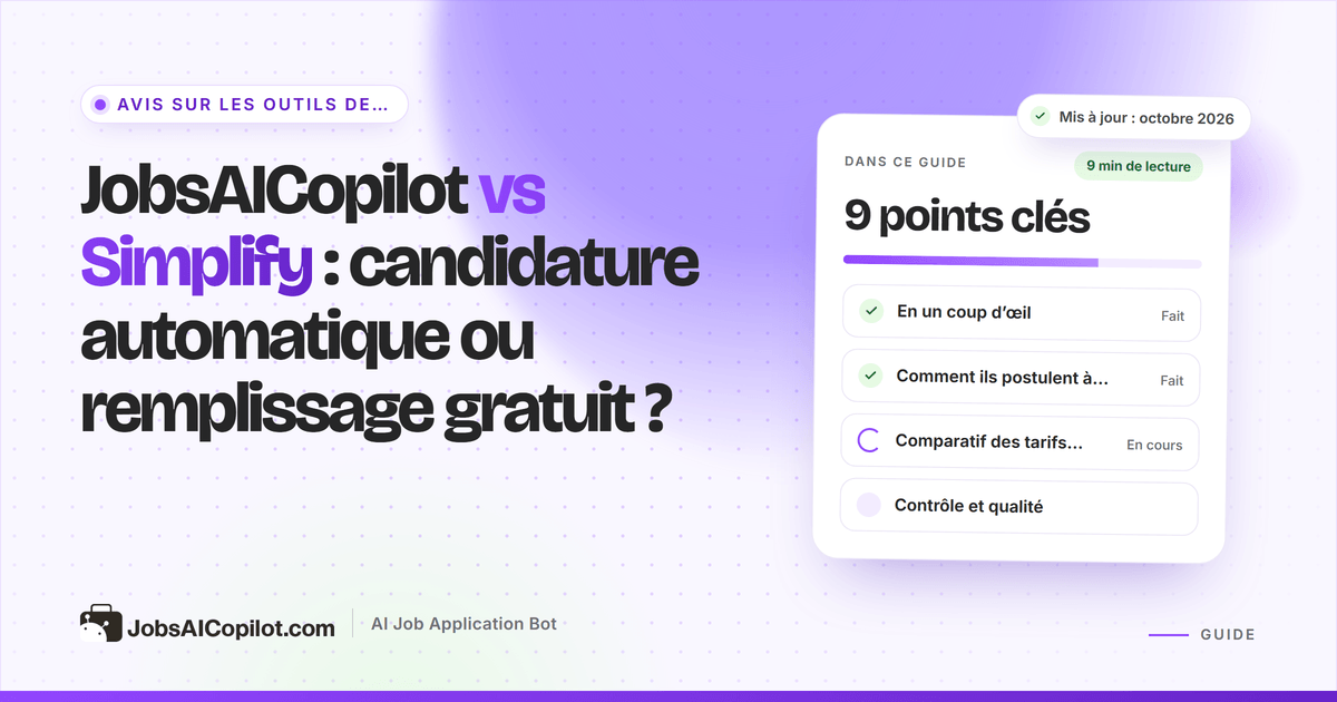 Comparatif JobsAICopilot vs Simplify : candidatures quotidiennes automatiques face à une extension de remplissage gratuite