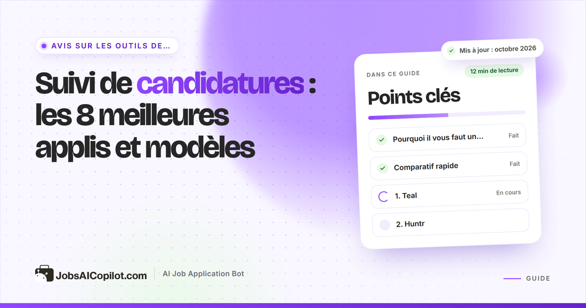 Tableau Kanban de suivi de candidatures (à postuler, envoyées, entretiens, propositions) à côté d’un modèle de tableur