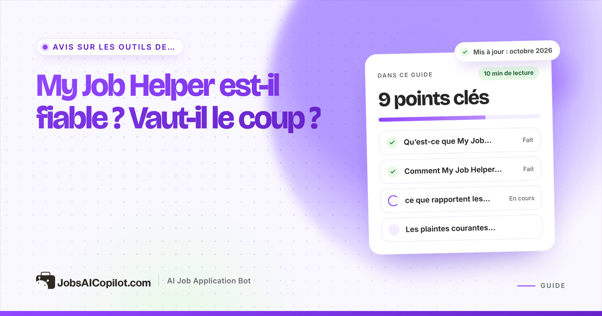 My Job Helper est-il fiable ? Avis sur MyJobHelper.com, ses alertes par e-mail et ses pratiques en matière de données