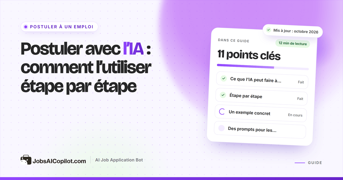 Comment utiliser l’IA pour postuler : méthode étape par étape avec prompts et liste de contrôle