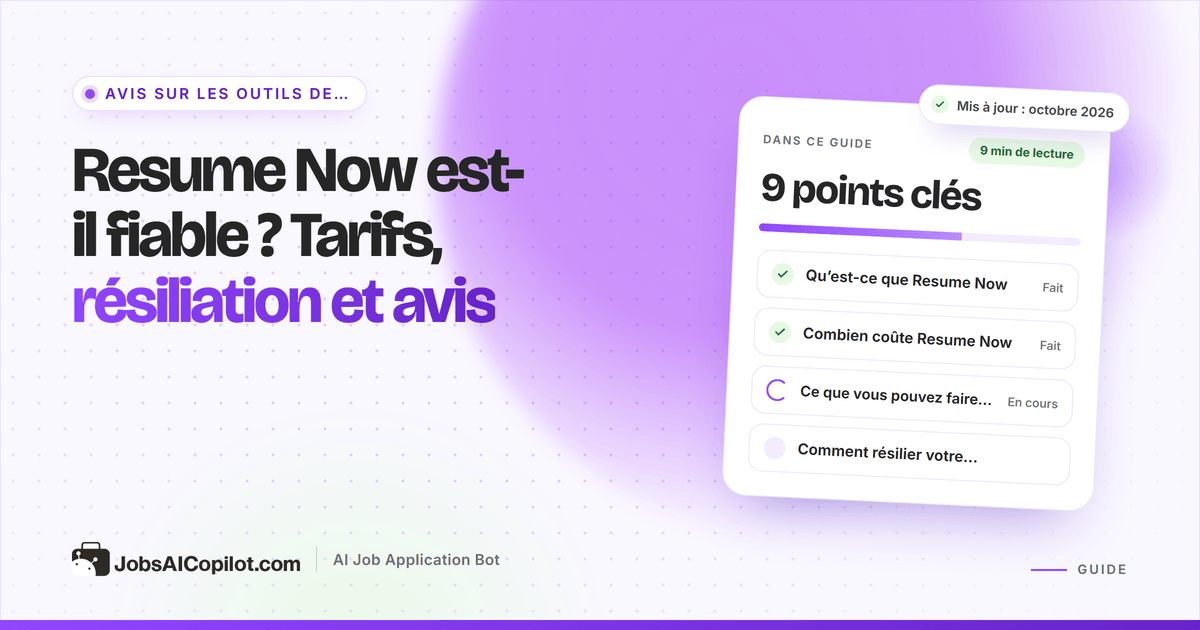Resume Now est-il fiable ? Avis sur les tarifs de Resume Now, la résiliation et les retours des utilisateurs