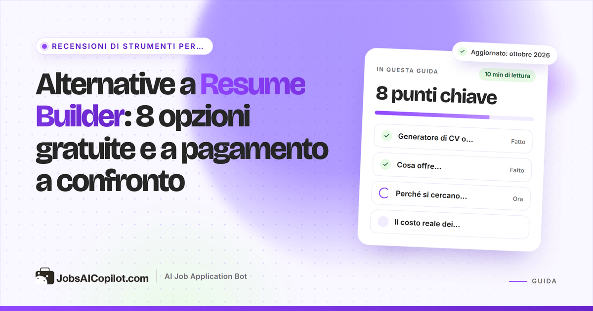 Alternative a Resume Builder: generatori di CV gratuiti e a pagamento confrontati per prezzo e rinnovo