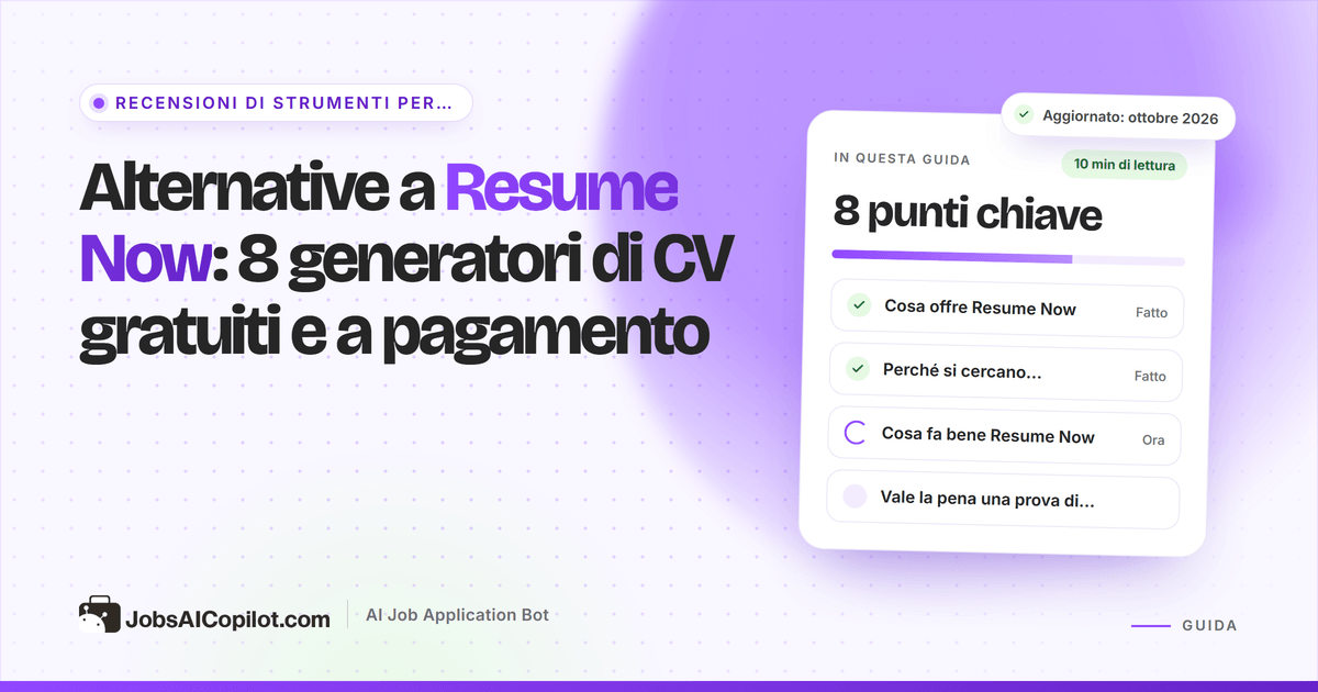Alternative a Resume Now: generatori di CV gratuiti e a pagamento confrontati per prezzo e rinnovo