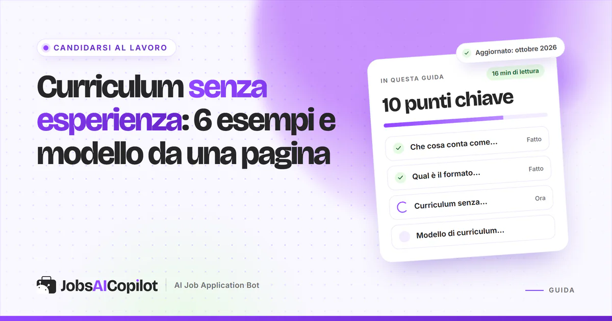 Curriculum senza esperienza: CV di una pagina con competenze e formazione su sfondo viola JobsAICopilot