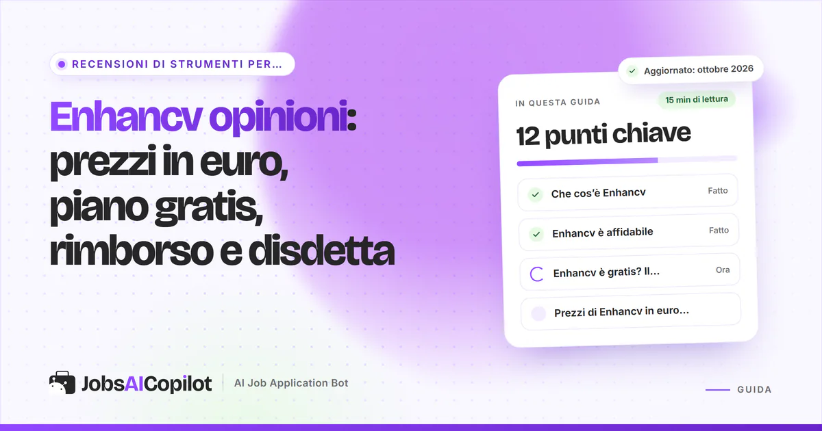 Copertina della recensione di Enhancv 2026: piano gratuito di 7 giorni, prezzi in euro, regole di rimborso e opinioni