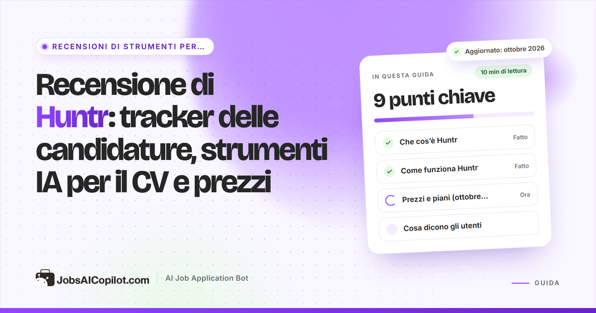 Copertina della recensione di Huntr: tracker delle candidature, strumenti IA per il CV e prezzi accanto a una checklist