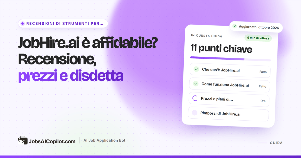 JobHire.ai è affidabile? Recensione di prezzi, rimborsi e disdetta di JobHire.ai