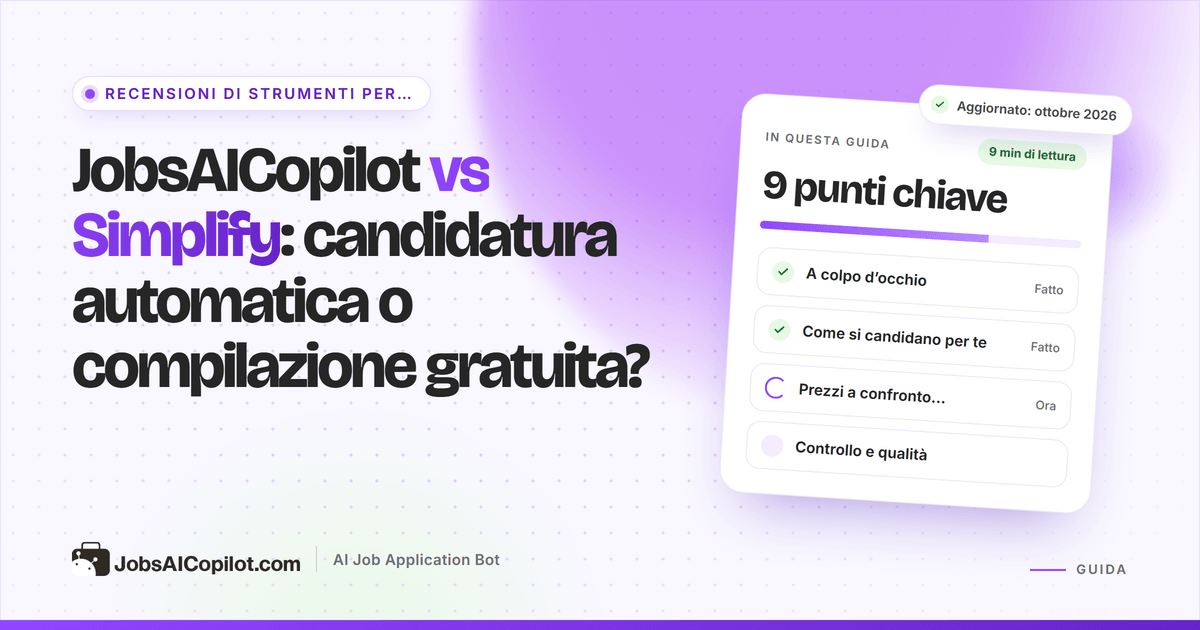 Copertina del confronto JobsAICopilot vs Simplify: candidature automatiche quotidiane contro un’estensione gratuita