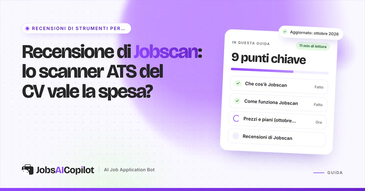 Copertina della recensione di Jobscan: lo scanner ATS del CV vale la spesa? Accanto a una checklist del verdetto