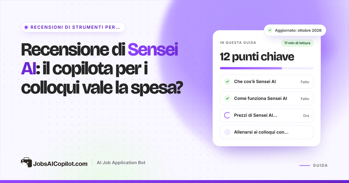 Recensione di Sensei AI 2026: come funziona il copilota per i colloqui, quanto costa e i rischi