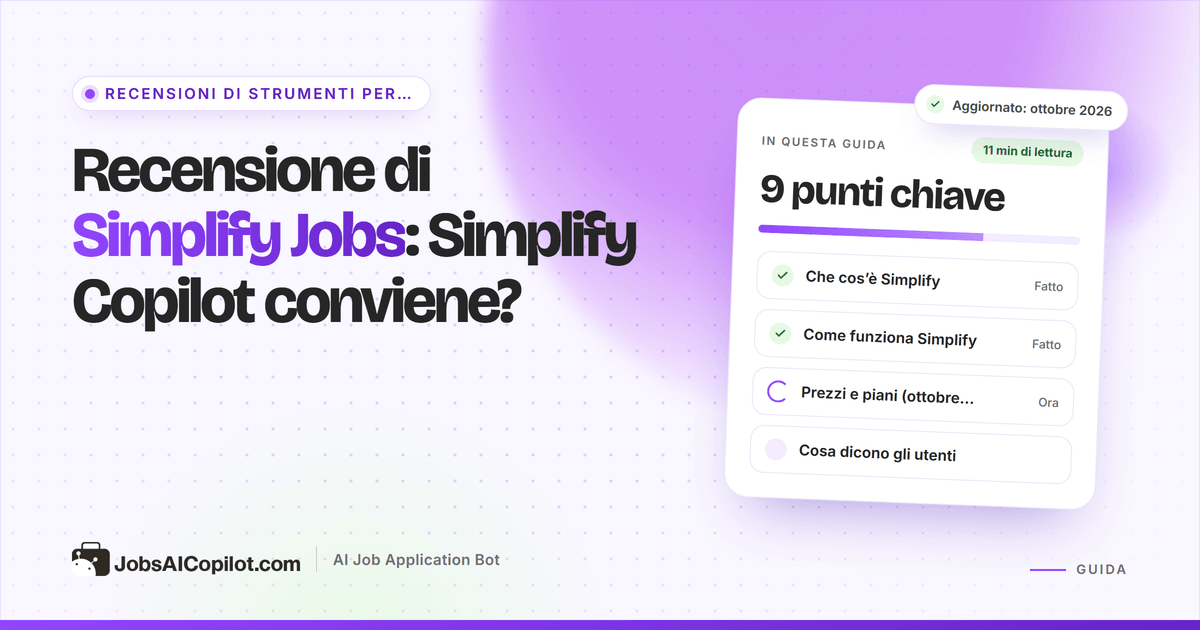 Copertina della recensione di Simplify Jobs: Simplify Copilot conviene? Accanto, una checklist del verdetto