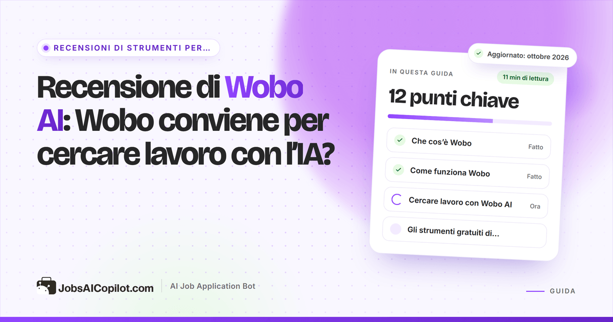 Recensione di Wobo AI 2026: candidature con uno swipe, prezzi di Autopilot, opinioni degli utenti e alternative