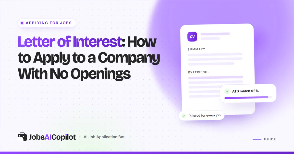 Letter of interest: a short letter and email sent to a company with no open role, on a violet JobsAICopilot cover