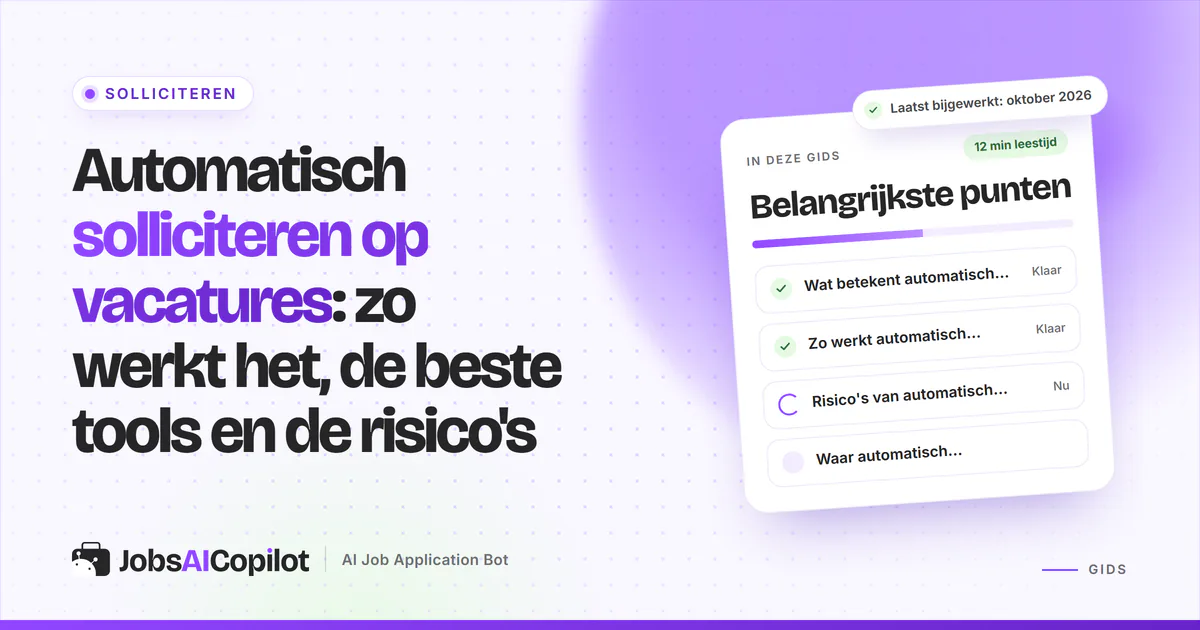 Gids automatisch solliciteren met checklist: hoe het werkt, de risico's, waar het werkt en veelgemaakte fouten