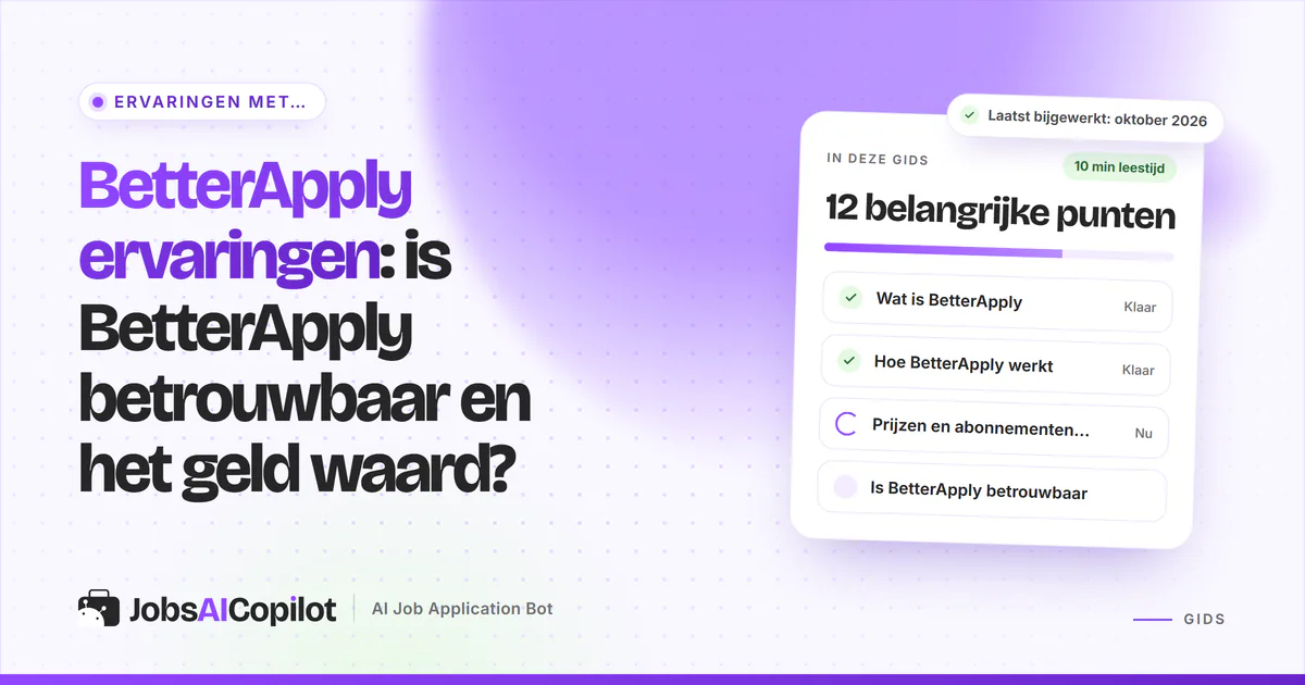 BetterApply ervaringen 2026: functies, prijzen, restitutievoorwaarden en klachten over de sollicitatiedienst