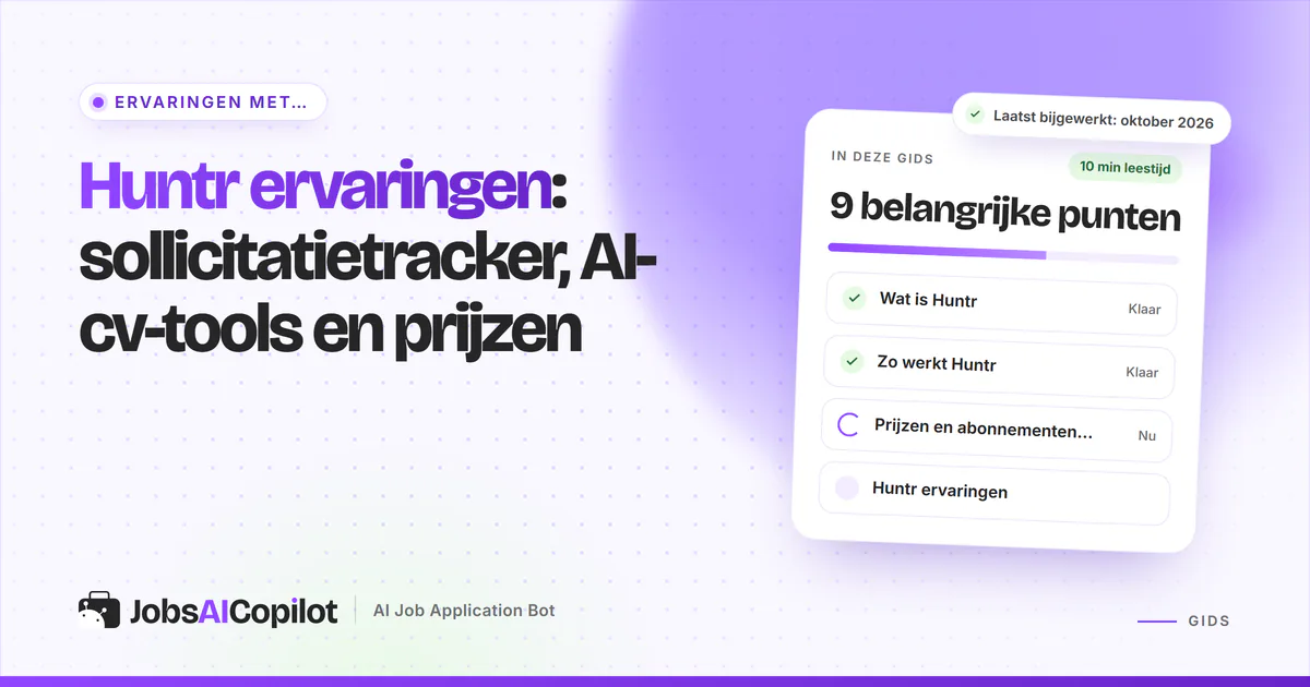 Huntr ervaringen: titelkaart over de sollicitatietracker, AI-cv-tools en prijzen naast een checklist met ons oordeel