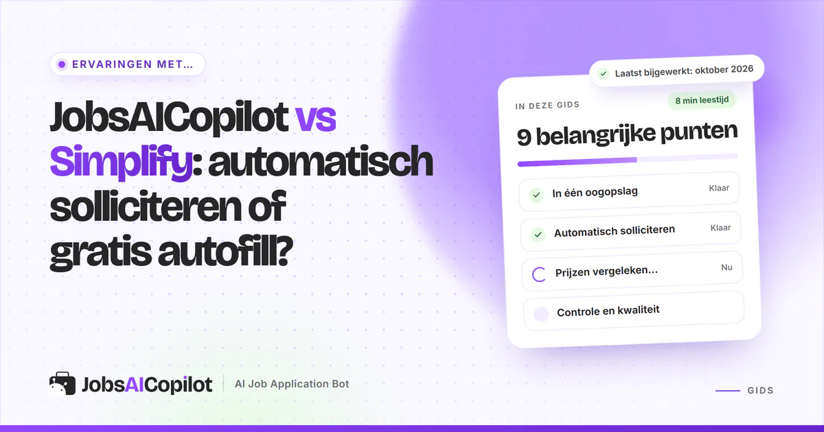 Cover JobsAICopilot vs Simplify: dagelijkse automatische sollicitaties tegenover een gratis autofill-extensie