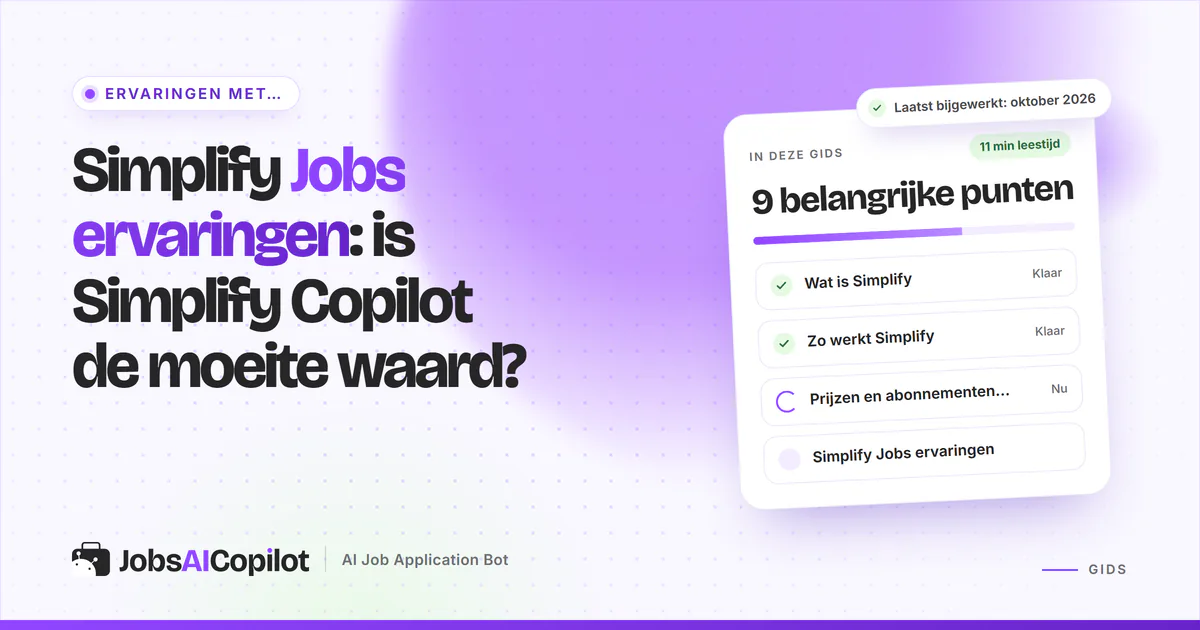 Simplify Jobs ervaringen: titelkaart “Is Simplify Copilot de moeite waard?” naast een checklist met ons oordeel