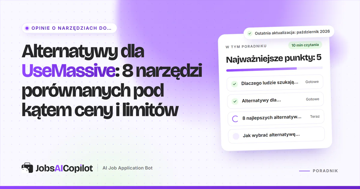 Alternatywy dla UseMassive 2026: osiem narzędzi AI do aplikowania o pracę porównanych pod kątem ceny i akceptacji