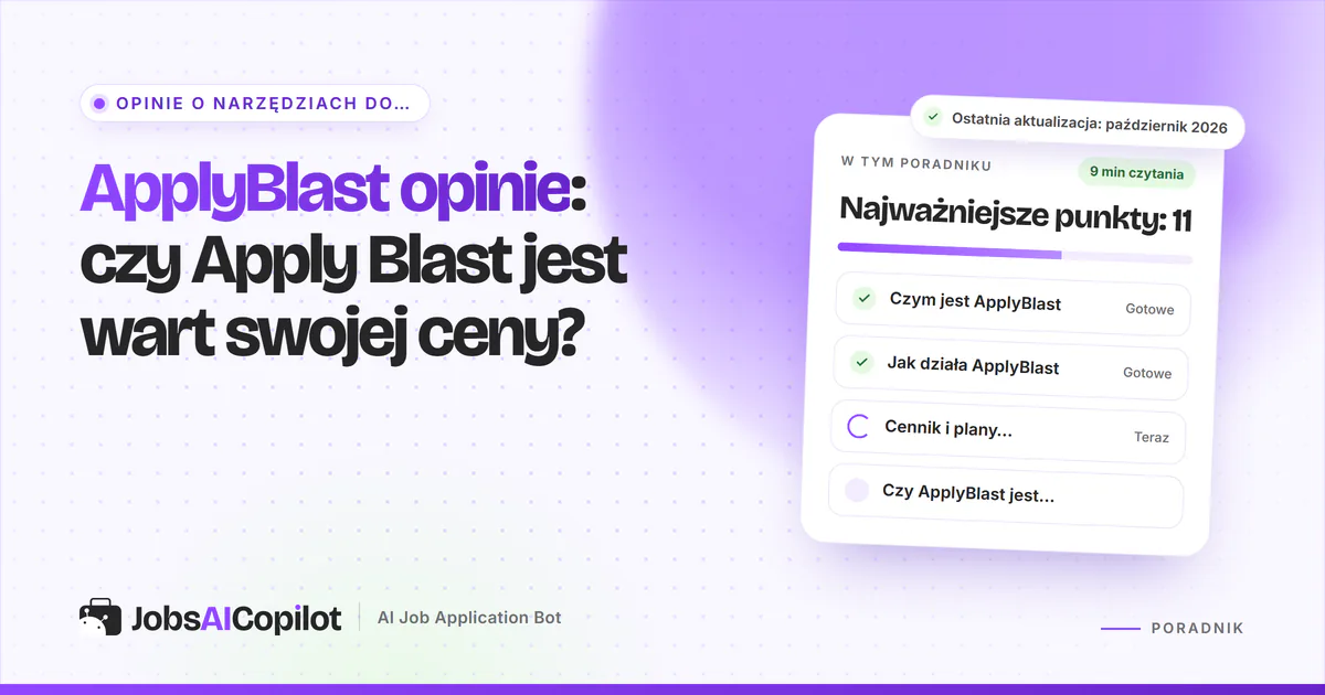 ApplyBlast opinie 2026: jak Apply Blast aplikuje automatycznie, ile kosztuje i co mówią użytkownicy