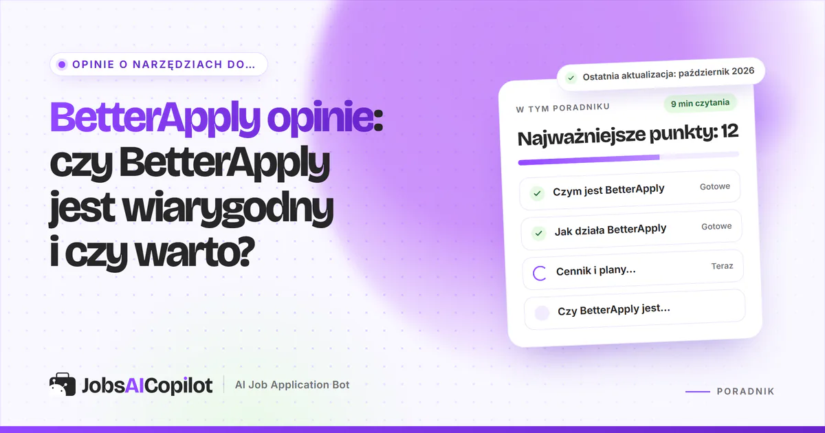 BetterApply opinie 2026: funkcje, ceny, zasady zwrotów i skargi użytkowników usługi automatycznego aplikowania